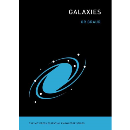 Mit press ltd Galaxies (häftad, eng)