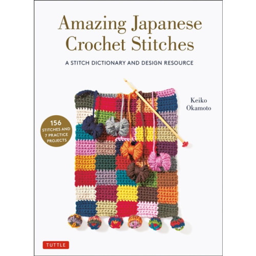 Tuttle Publishing Amazing Japanese Crochet Stitches (häftad, eng)