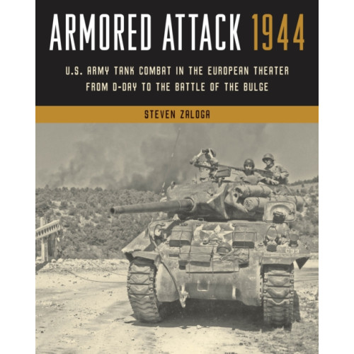 Stackpole Books Armored Attack 1944 (häftad, eng)