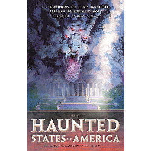 St Martin's Press The Haunted States of America (inbunden, eng)