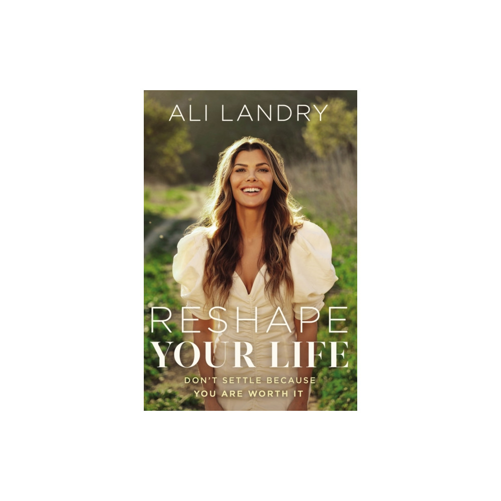 Produktbild för Reshape Your Life (inbunden, eng)
