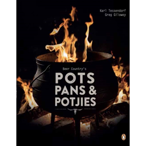 Penguin Random House South Africa Beer Country's Pots, Pans and Potjie's (häftad, eng)