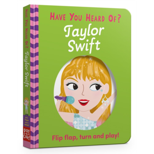 Hachette Children's Group Have You Heard Of?: Taylor Swift (bok, board book, eng)