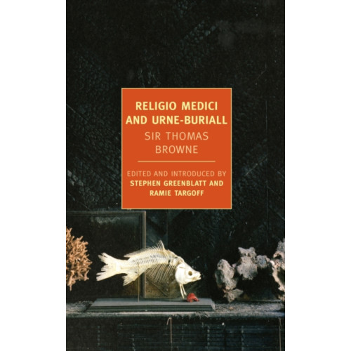 New York Review Books Religio Medici and Urne-Buriall (häftad, eng)