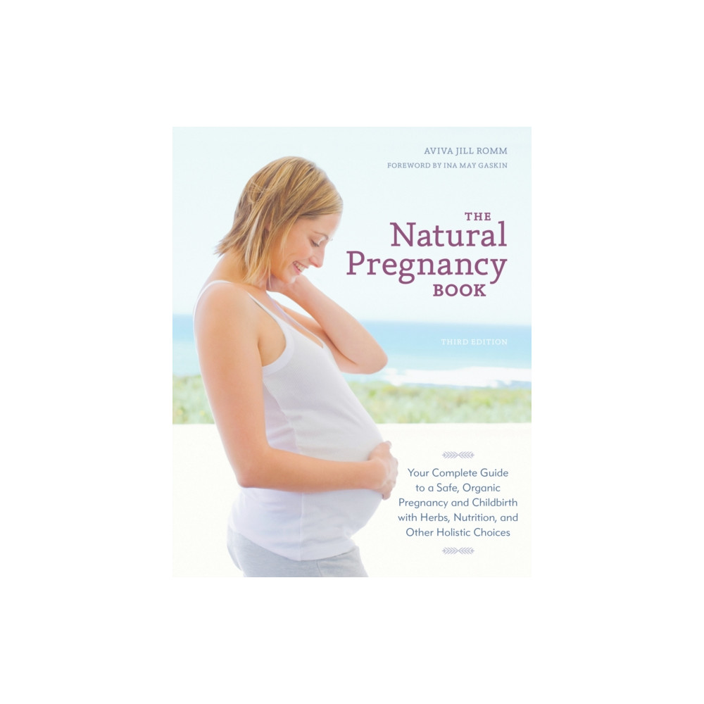 Produktbild för The Natural Pregnancy Book, Third Edition (häftad, eng)