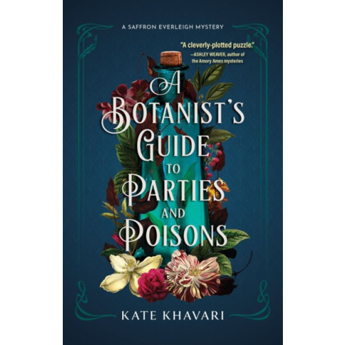 Crooked Lane Books A Botanist's Guide to Parties and Poisons (häftad, eng)