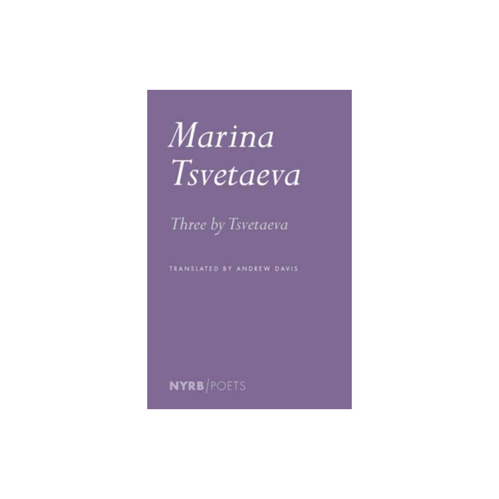 Produktbild för Three by Tsvetaeva (häftad, eng)