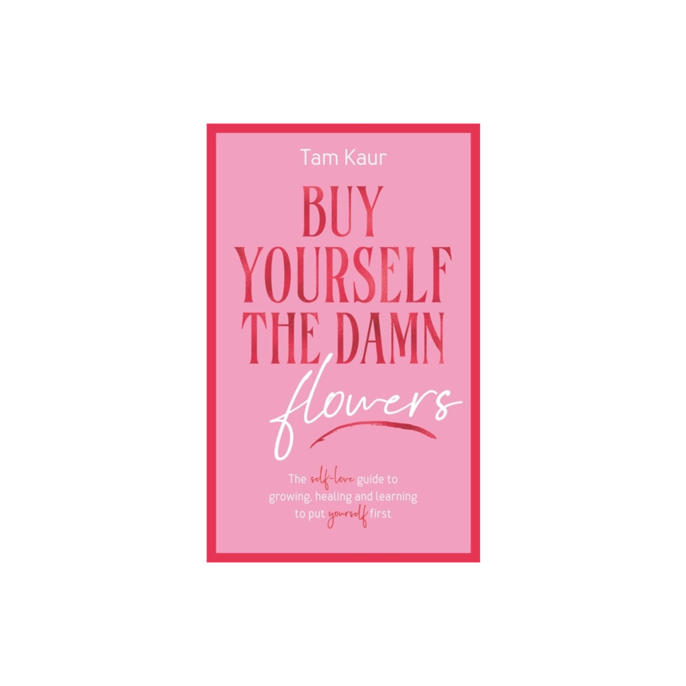 Produktbild för Buy Yourself the Damn Flowers (inbunden, eng)