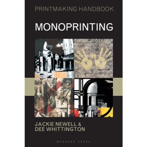 Bloomsbury Publishing PLC Monoprinting (häftad, eng)