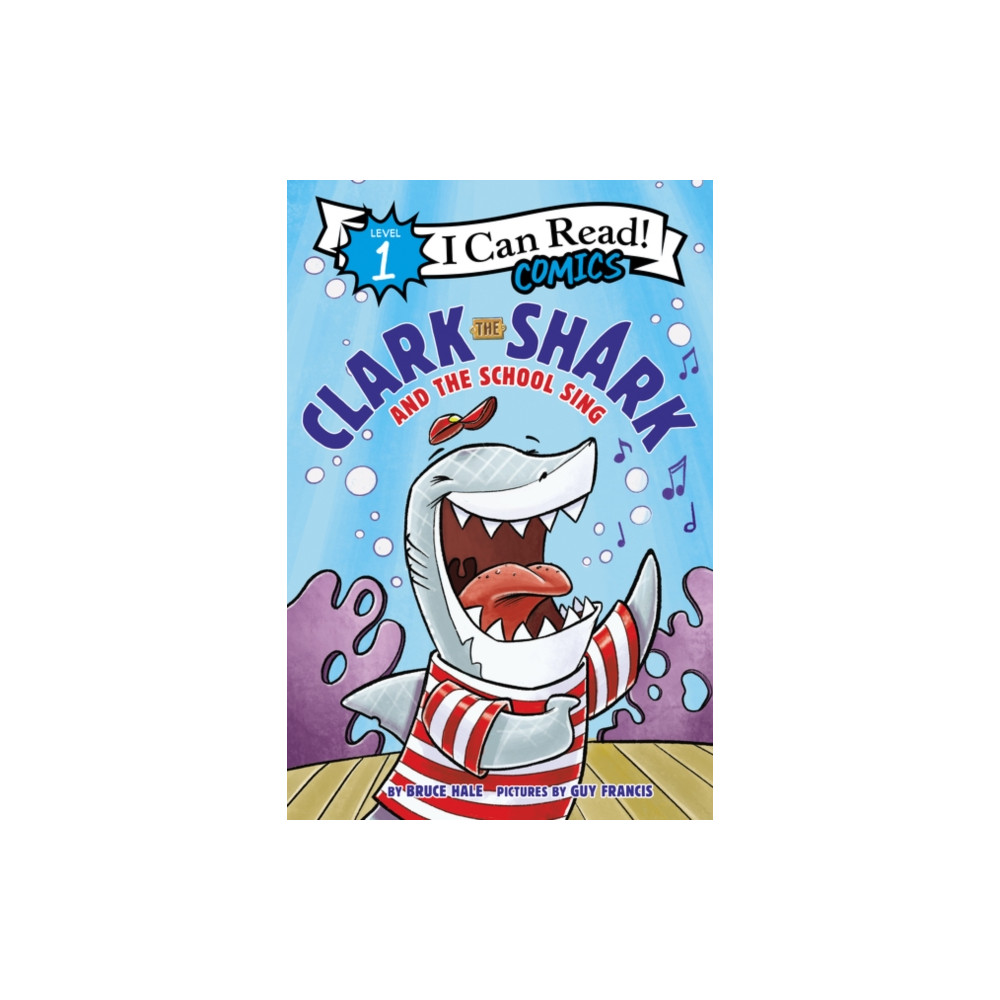 Produktbild för Clark the Shark and the School Sing (häftad, eng)