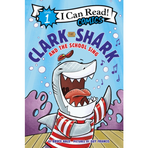 Harpercollins publishers inc Clark the Shark and the School Sing (häftad, eng)