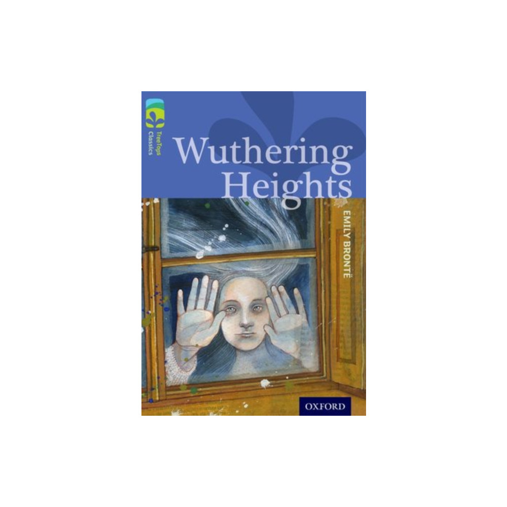 Produktbild för Oxford Reading Tree TreeTops Classics: Level 17: Wuthering Heights (häftad, eng)