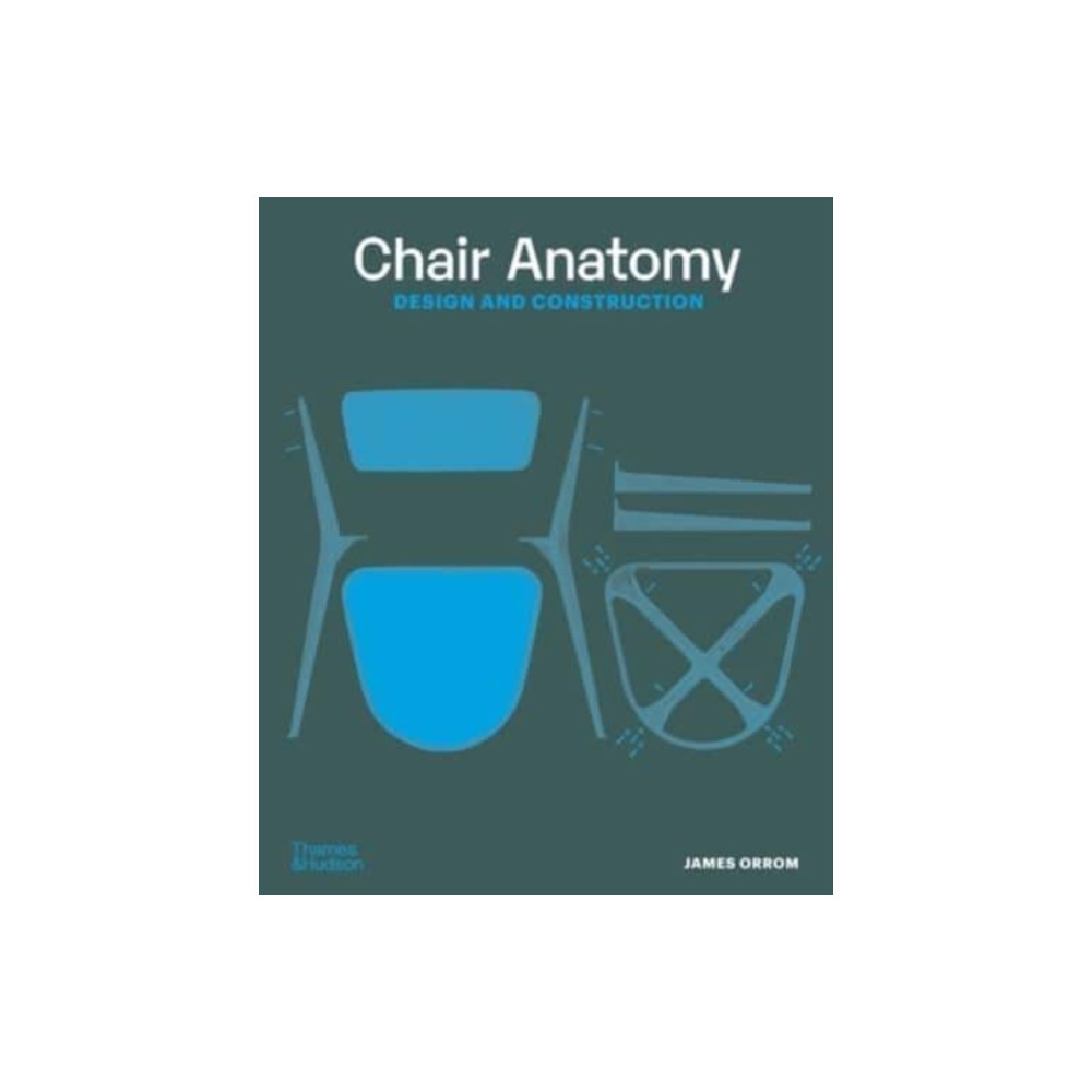 Produktbild för Chair Anatomy (häftad, eng)
