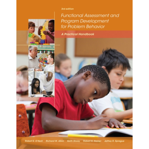 Cengage Learning, Inc Functional Assessment and Program Development for Problem Behavior: A Practical Handbook (häftad, eng)