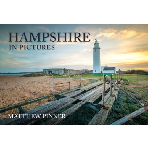 Amberley Publishing Hampshire in Pictures (häftad, eng)