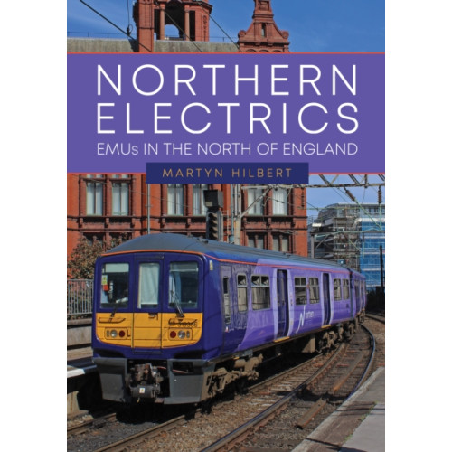 Amberley Publishing Northern Electrics (häftad, eng)