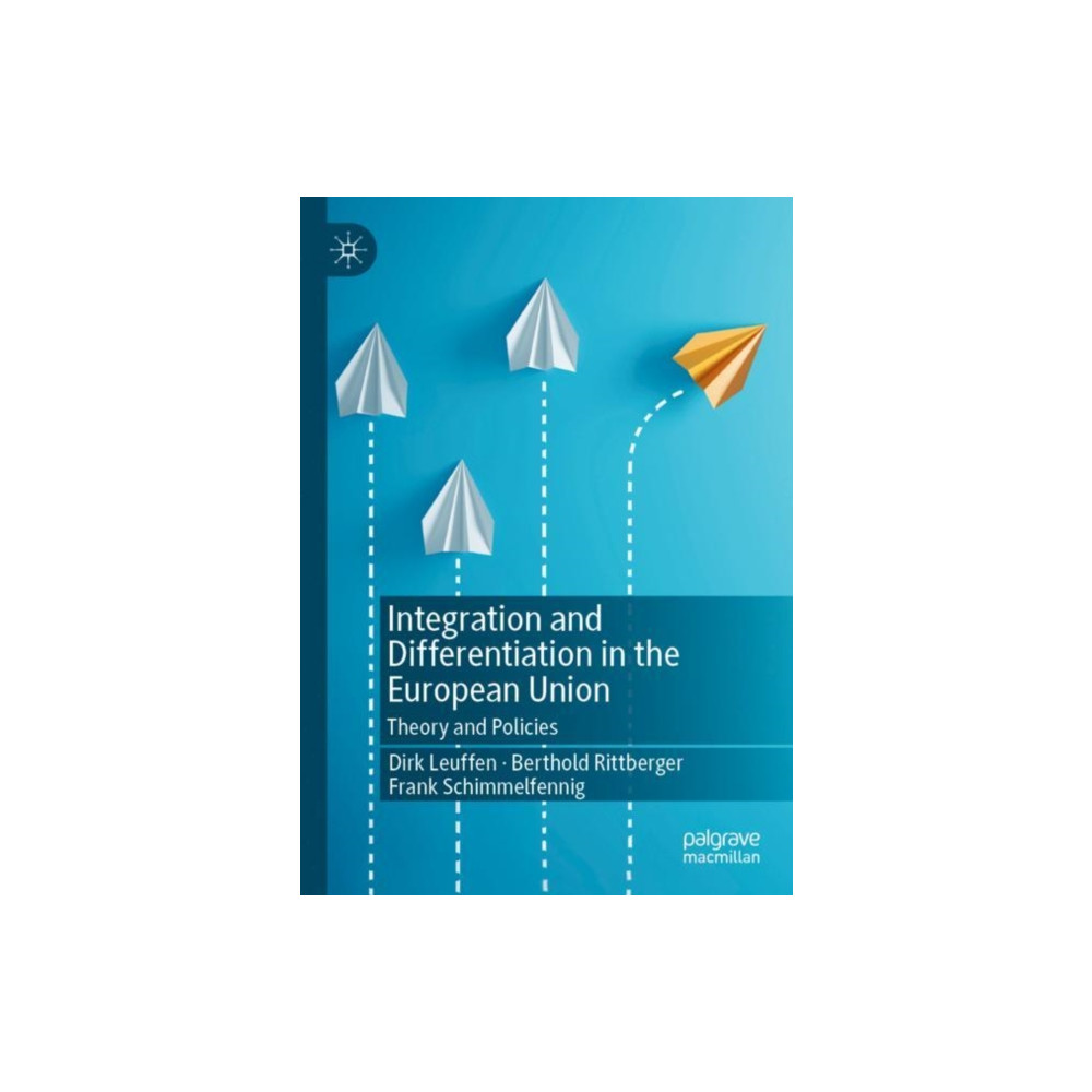 Produktbild för Integration and Differentiation in the European Union (häftad, eng)