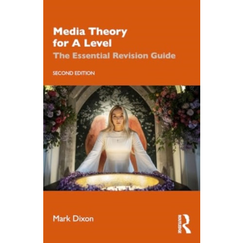 Taylor & francis ltd Media Theory for A Level (häftad, eng)