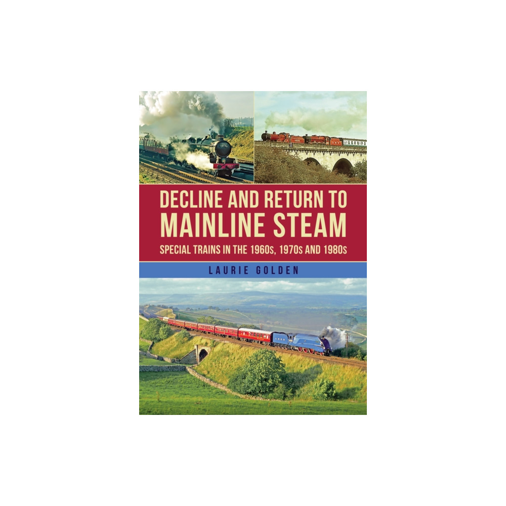 Produktbild för Decline and Return to Mainline Steam (häftad, eng)
