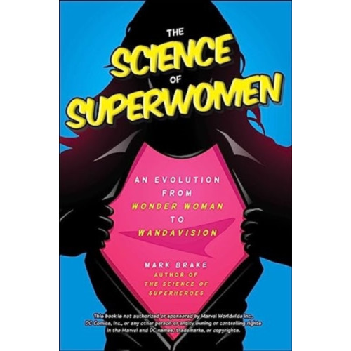 Skyhorse Publishing The Science of Superwomen (häftad, eng)