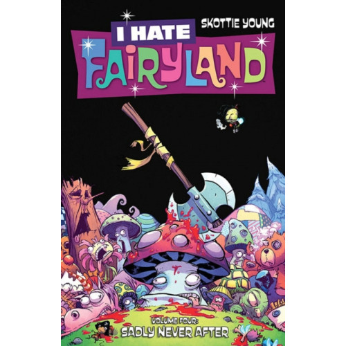 Image Comics I Hate Fairyland Volume 4: Sadly Never After (häftad, eng)