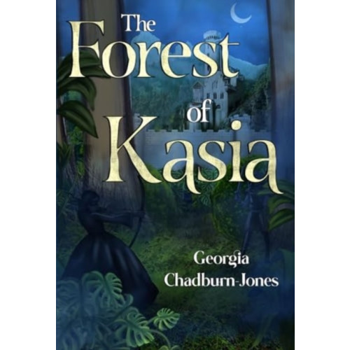 Olympia Publishers The Forest of Kasia (häftad, eng)