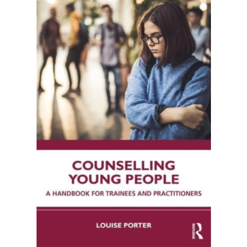 Taylor & francis ltd Counselling Young People (häftad, eng)