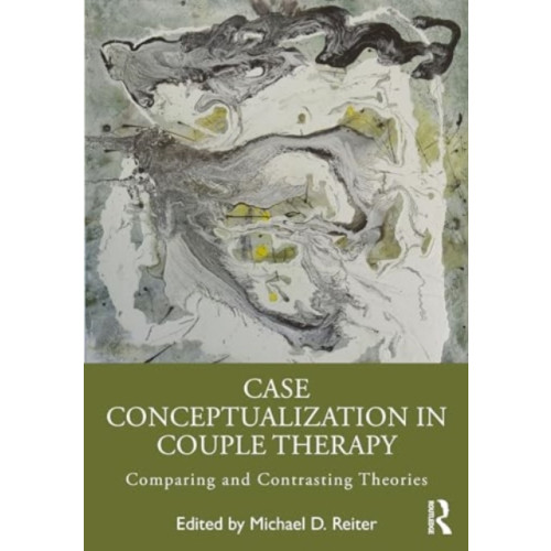 Taylor & francis ltd Case Conceptualization in Couple Therapy (häftad, eng)
