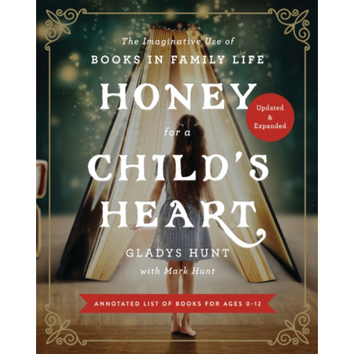 Zondervan Honey for a Child's Heart Updated and Expanded (häftad, eng)