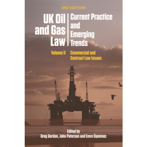 Edinburgh university press Uk Oil and Gas Law: Current Practice and Emerging Trends (häftad, eng)