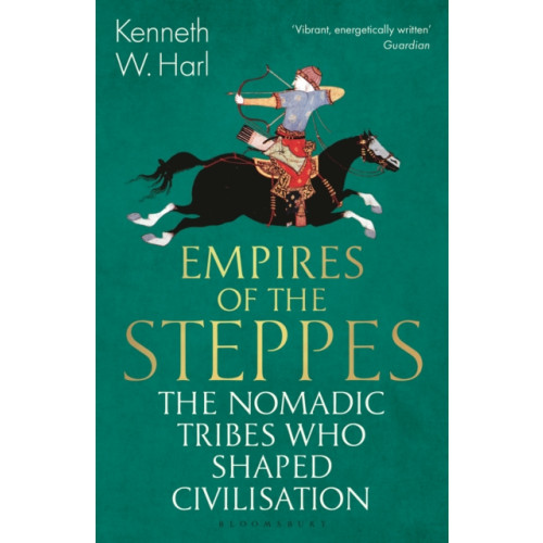 Bloomsbury Publishing PLC Empires of the Steppes (häftad, eng)
