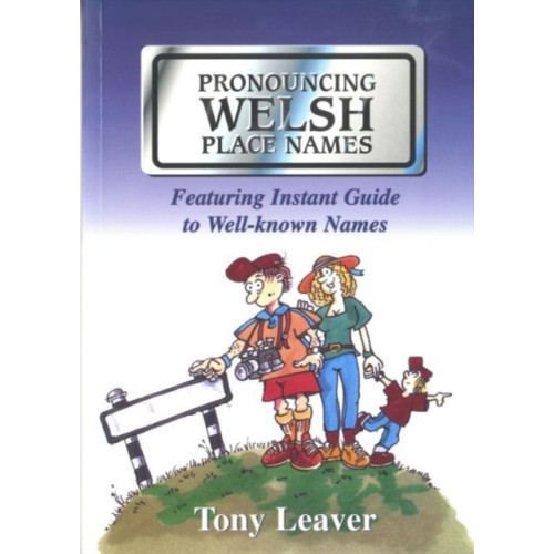 Gwasg Carreg Gwalch Pronouncing Welsh Place Names (häftad, eng)
