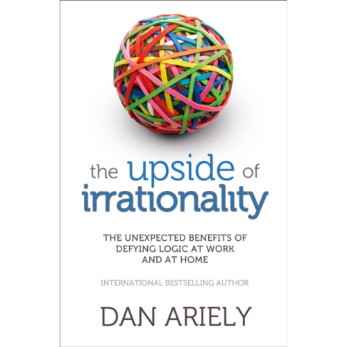 HarperCollins Publishers The Upside of Irrationality (häftad, eng)