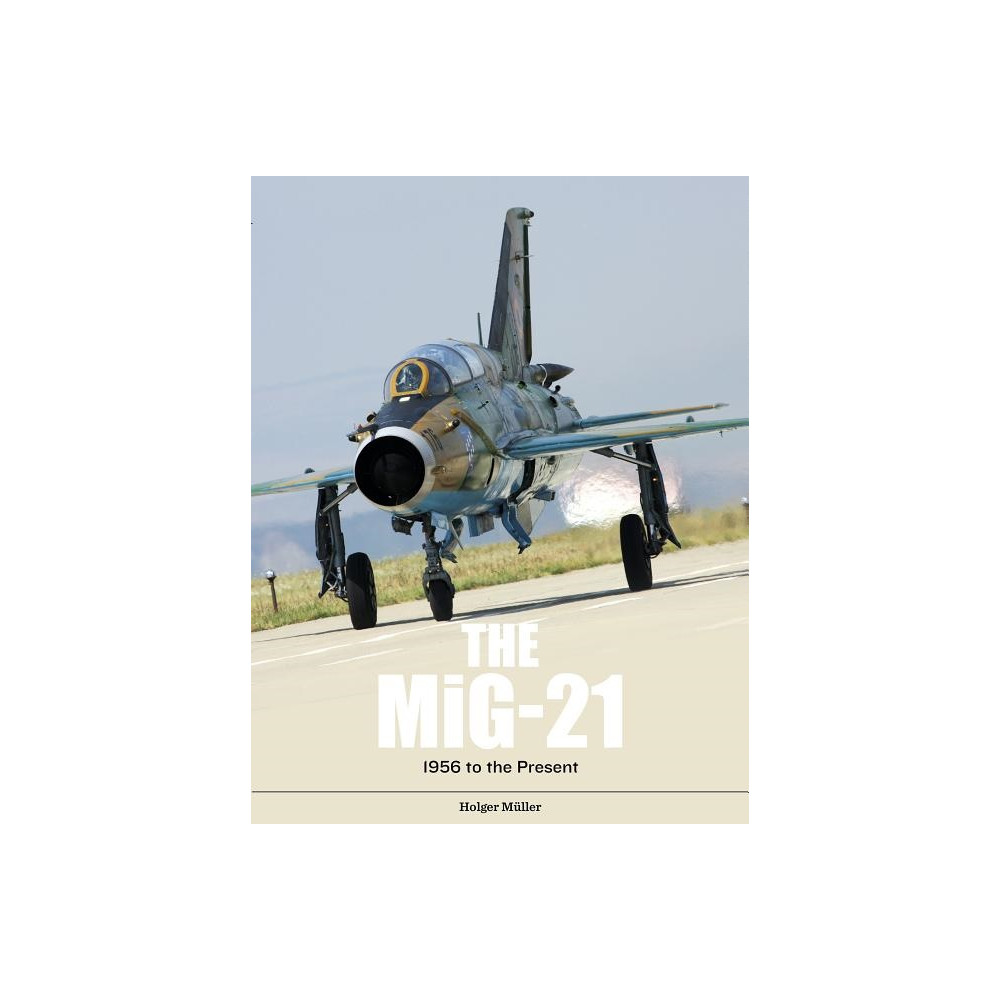 Produktbild för The Mig-21 (inbunden, eng)