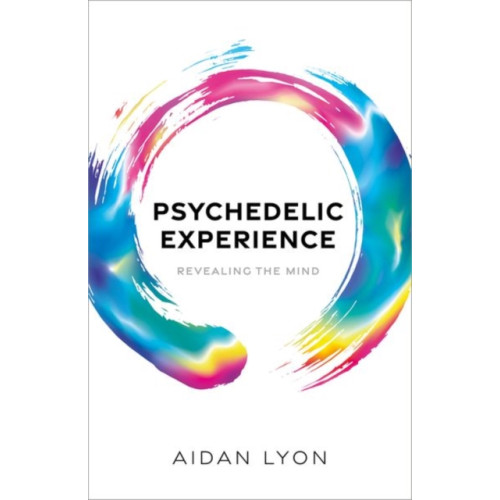 Oxford University Press Psychedelic Experience (inbunden, eng)