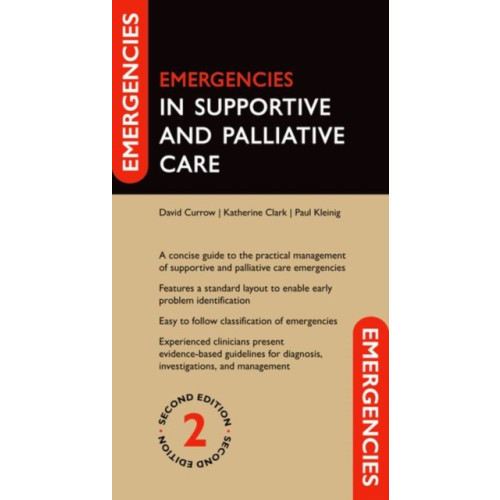 Oxford University Press Emergencies in Supportive and Palliative Care (häftad, eng)
