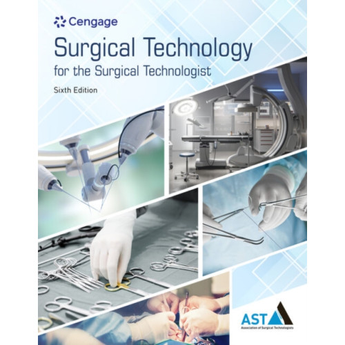 Cengage Learning, Inc Surgical Technology for the Surgical Technologist (inbunden, eng)