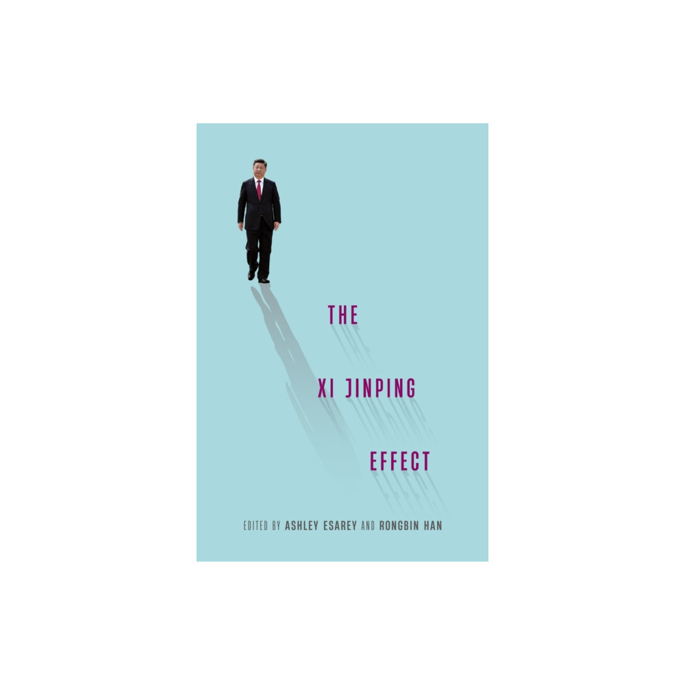 Produktbild för The Xi Jinping Effect (häftad, eng)