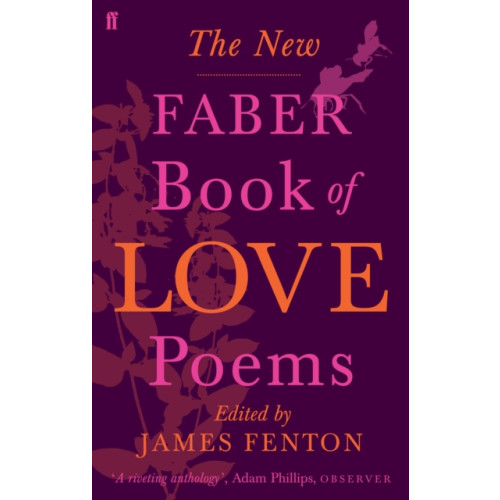 Faber & Faber The New Faber Book of Love Poems (häftad, eng)