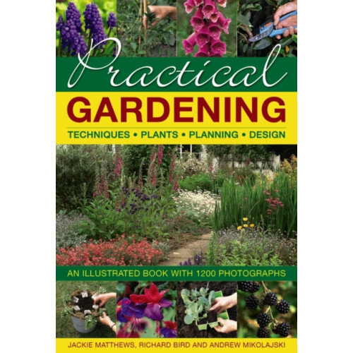 Anness publishing Practical Gardening (inbunden, eng)