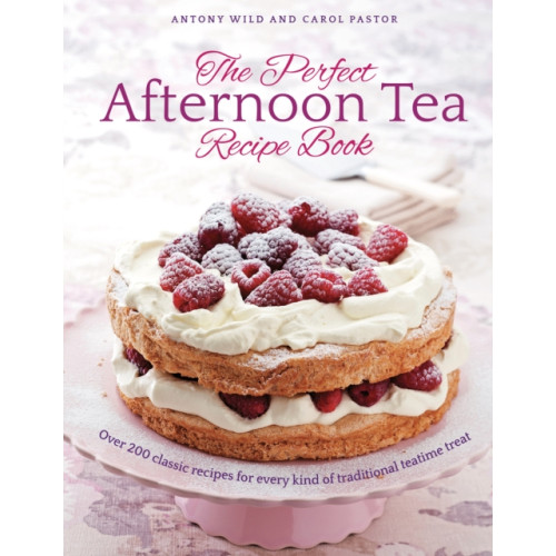 Anness publishing The Perfect Afternoon Tea Recipe Book (inbunden, eng)