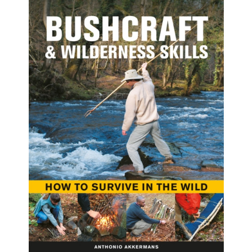 Anness publishing Bushcraft & Wilderness Skills (inbunden, eng)