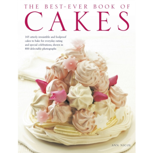 Anness publishing Best-ever Book of Cakes (inbunden, eng)