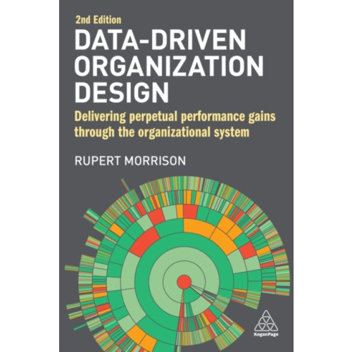 Kogan Page Ltd Data-Driven Organization Design (häftad, eng)
