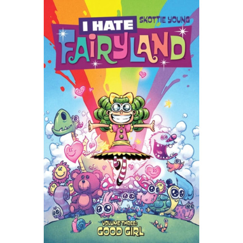 Image Comics I Hate Fairyland Volume 3: Good Girl (häftad, eng)