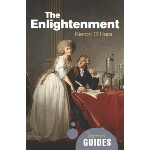 Oneworld Publications The Enlightenment (häftad, eng)