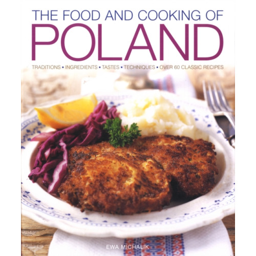 Anness publishing Food and Cooking of Poland (inbunden, eng)