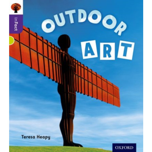 Oxford University Press Oxford Reading Tree inFact: Level 11: Outdoor Art (häftad, eng)