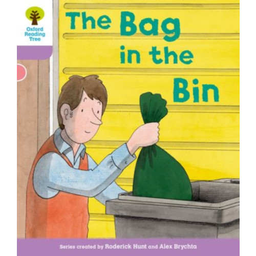 Oxford University Press Oxford Reading Tree: Level 1+ More a Decode and Develop The Bag in the Bin (häftad, eng)