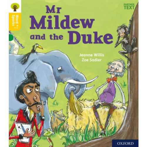 Oxford University Press Oxford Reading Tree Word Sparks: Level 5: Mr Mildew and the Duke (häftad, eng)